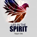Life in The Spirit- TMB